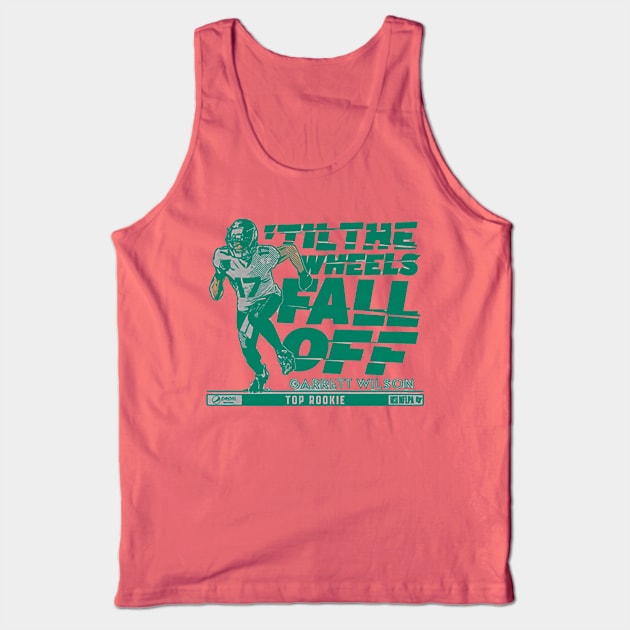 Garrett Wilson 'Til The Wheels Fall Off Tank Top by Chunta_Design